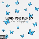 Lil OG Rokie - Love for Money