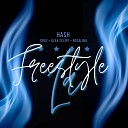 Hash Cruz Alex Felipe Rosalina - Freestyle L A