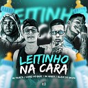 Chard no Beat Mc Herick MC Tilbita feat Black do… - Leitinho na Cara