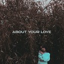 BLVCK CAT - About Your Love