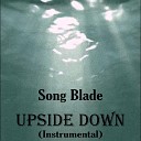 Song Blade Annett - Upside Down Instrumental