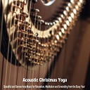 Orchestra of Harps - All I Want for Christmas Is You Acoustic