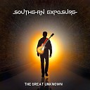 Southern Exposure - The Great Unknown
