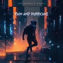 PPO PROJECT feat SalDal - Rain and hurricane