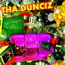 Tha Dunciz - Let the Music Play