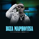 Trigger T - Biza Maphoyisa
