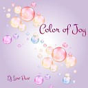 Dj Low Paw - Color of Joy