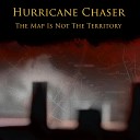 Hurricane Chaser - Crowds of the City