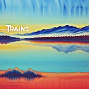 Sirena Burke - Trains