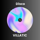Villatic - For My Mind