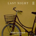 Hilola Samirazar - Last Night (Umar Keyn Remix)