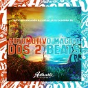 DJ Luc o Zs feat MC ZUDO BOLAD O DJ OLIVEIRA… - Automotivo M gico dos 2 Beats