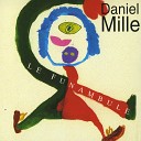 Daniel Mille - Harmattan Pt 1