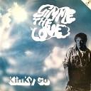 Kinky Go - Gimme The Love radio