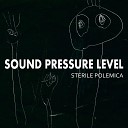 Sound Pressure Level - Presunto Colpevole