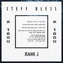 STEFF BLESS feat Rami J - Я твой