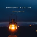 Instrumental Night Jazz - Love to Hear You Again