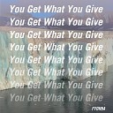 Fyohna - You Get What You Give