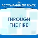 Mansion Accompaniment Tracks - Through the Fire Low Key G Ab Without Background…