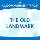 Mansion Accompaniment Tracks - The Old Landmark Vocal Demonstration
