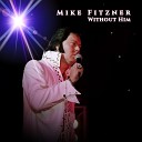 Mike Fitzner - Stand by Me 2016 Remastered Version