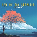 Roaring 80 s - Eye of the Supplier