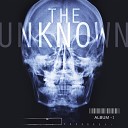 The Unknown - Ready Aim Fire