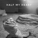 Em Worrall - Half My Heart