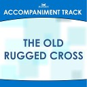Mansion Accompaniment Tracks - The Old Rugged Cross High Key A Bb with Background…