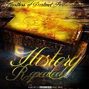 Hustlers Of Distinct Personalities - History Repeated