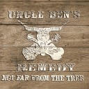 Uncle Ben s Remedy - Bootlegger