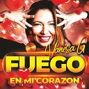 Vanesa G - Fuego en Mi Coraz n Extended New Version