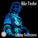 Mike Twelve - Sea Breeze Mr Larry Diesel Mix