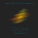 Doc Souls - Fight for Love and Freedom feat Maks Moran