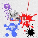 The Ink Spots - My Wild Irish Rose