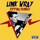 Link Wray - Trail Of The Lonesome Pine