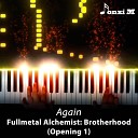 Fonzi M - Again From Fullmetal Alchemist Brotherhood Opening…
