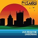 The Clarks - Irene Live from the Livestream