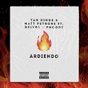 Yan Kings Matt Petrone feat Deivol PMoody - Ardiendo