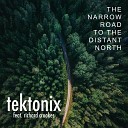 Tektonix feat Richard Crookes - From This Day Forth I Shall Be Called a…