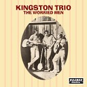 Kingston Trio - Tijuana Jail