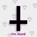 I m AlxnE - Опустошение