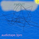 audiotape 3pm - Ddrmnv1