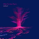 Mike Forrest Flynn Ant Law - Unfurl radio edit