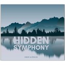 Hidden Symphony - Deep Avenue