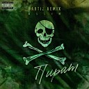KLLIN, BartiZ - Пират (BartiZ Remix)