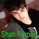 Shah Farooq - Raqib Laray Dawa
