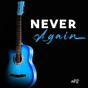 MPLP - Never Again Instrumental version