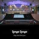 Big Joe Emrycs feat Quajo Dezemal and J Ro - Langa Langa