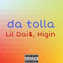 Lil Dai$ - Da Tolla 2